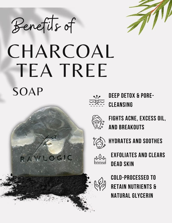 Benefits of Charcoal Tea Tree Soap – Acne, Oil & Detox