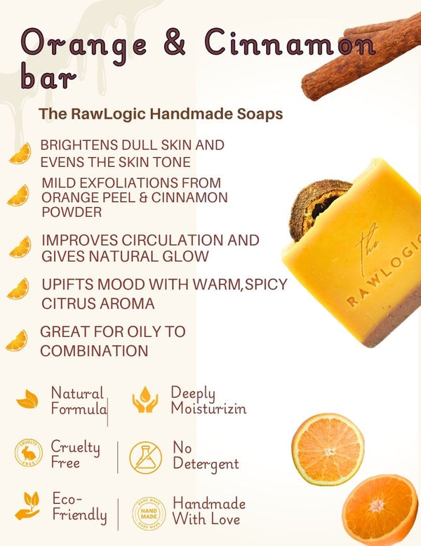 Benefits of Orange & Cinnamon Soap – Exfoliating, Brightening, Energizing