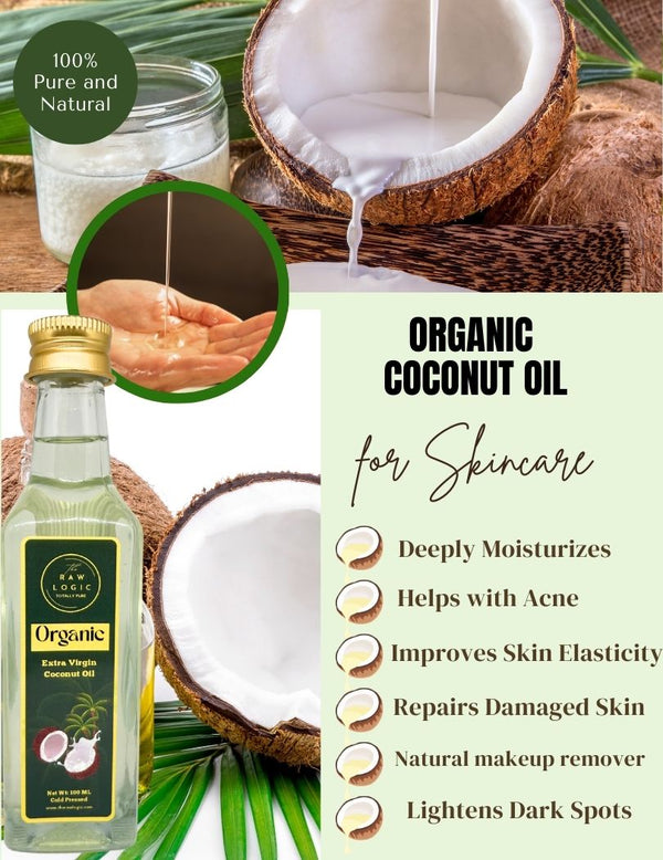 Skincare Benefits of Organic Cold-Pressed Coconut Oil by The RawLogic