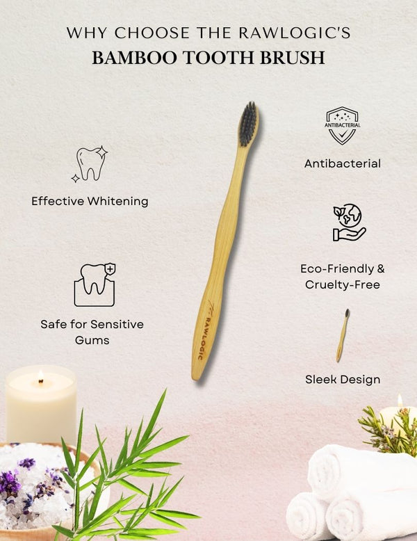 Discover what makes Rawlogic Bamboo Toothbrush stand out – eco-friendly, effective, and natural oral care solution