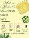 What Makes Cucumber Crush Soap Special – Natural Cooling, Deep Cleanse, Refreshing Feel