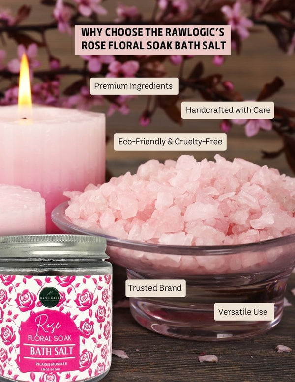 Reasons to choose RawLogic Rose Bath Salt for natural skin nourishment and stress relief