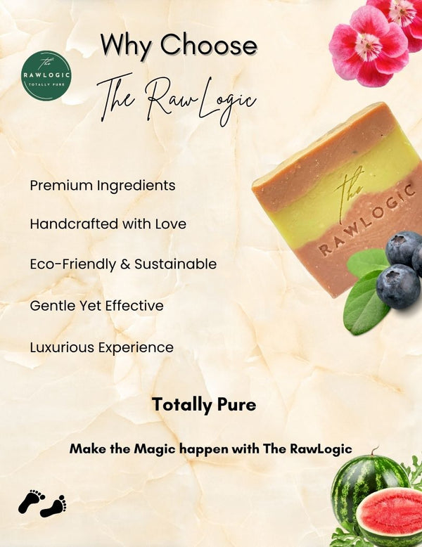 Why choose The RawLogic – handcrafted cold process soaps made with real, raw, skin-loving ingredients