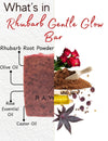 Ingredient list – rhubarb root, shea butter, essential oils, natural saponified oils